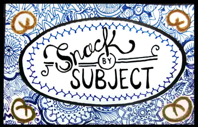 Snack by Subject